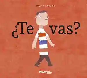 ¿Te vas?