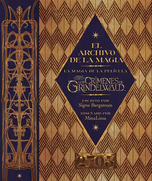 El archivo de la magia: La magia de la película Animales Fantásticos: Los crímenes de Grindelwald