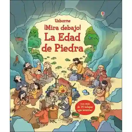 ¡Mira debajo! La edad de Piedra
