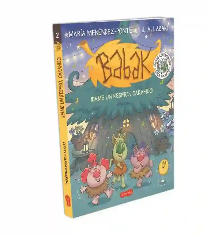 Babak ¡Dame un respiro, carahigo!