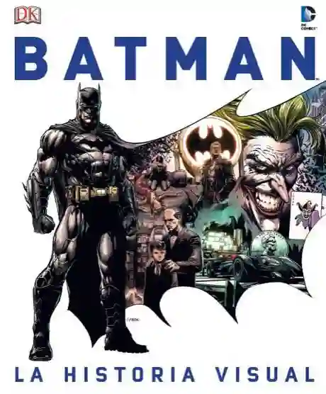 Batman. La historia visual