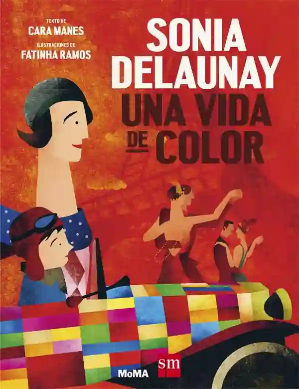 Sonia Delaunay: Una vida de color