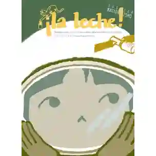 Revista ¡La leche! nº 9 Verano 2018