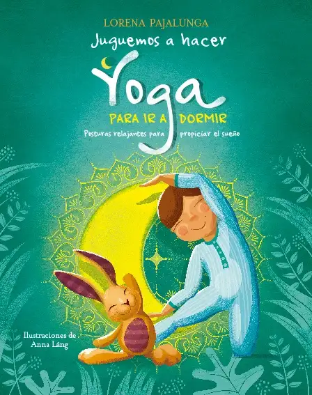 Juguemos a hacer Yoga para ir a dormir