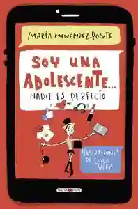 Soy una adolescente "nadie es perfecto"