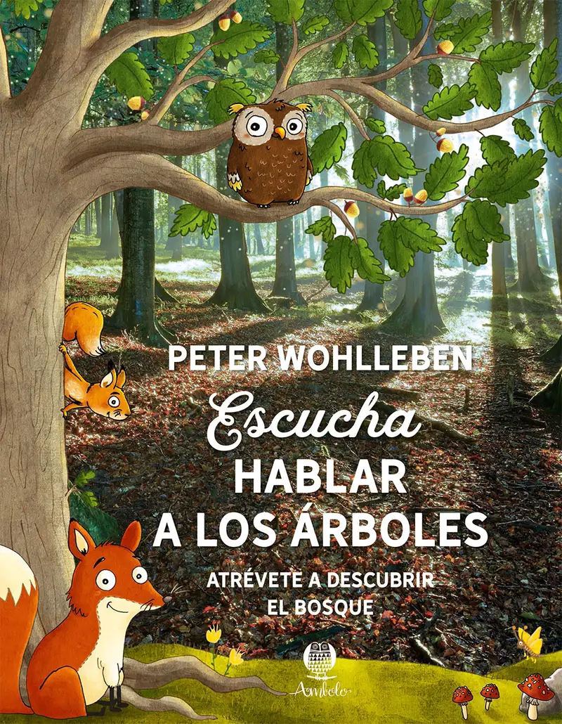 Escucha a los árboles hablar