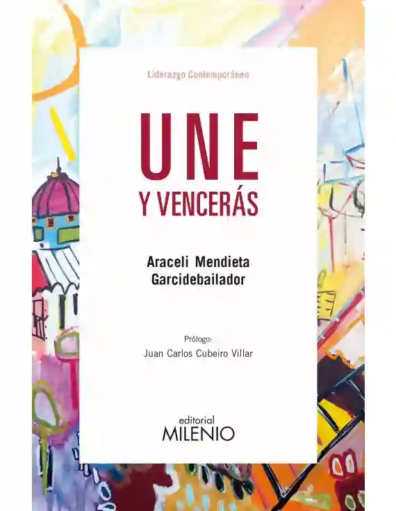 Une y vencerás