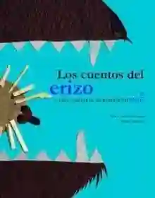 Los cuentos del erizo "y otros cuentos de las mujeres del Sáhara"