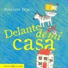 Delante de mi casa