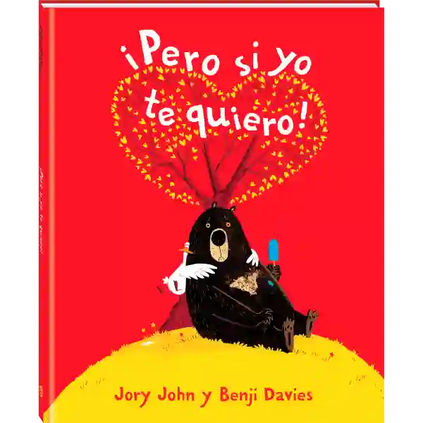 ¡Pero si yo te quiero!