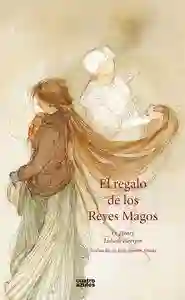 El regalo de los Reyes Magos