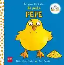 El gran libro del pollo Pepe
