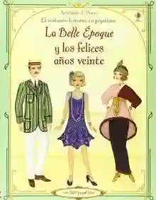 Belle epoque y los felices años veinte "El vestuario historico en pegatinas"