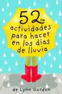 Baraja 52 actividades para hacer en los dias de lluvia