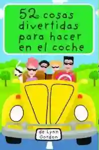 Baraja 52 cosas divertidas para hacer en el coche