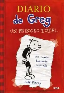 Diario de Greg 1 "Un pringao total"