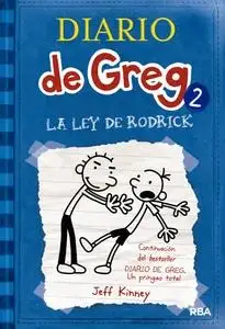 Diario de Greg 2 "La ley de Rodrick"