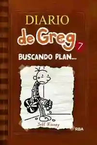 Diario de Greg 7 "Buscando plan..."