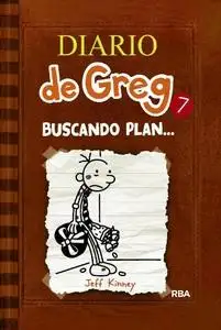 Diario de Greg 7 "Buscando plan..."