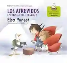 Los Atrevidos en busca del tesoro (El taller de emociones) "Incluye claves para ayudar a mejorar la autoestima"