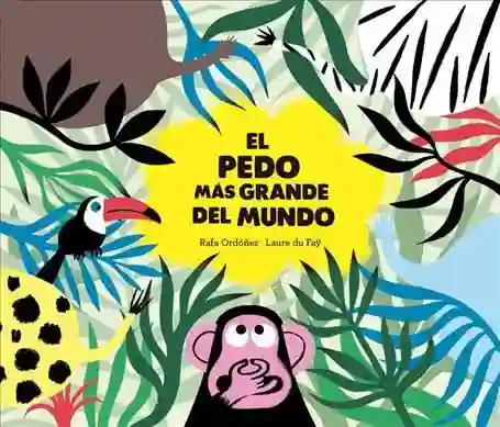 El pedo más grande del mundo