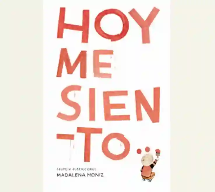 Hoy me siento...
