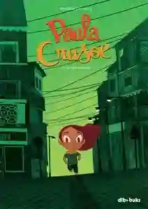 Paula Crusoe 3 "Jungla urbana"