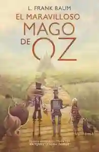 El maravilloso Mago de Oz (Alfaguara Clásicos)