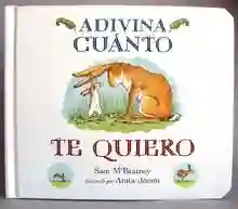 Adivina cuánto te quiero (cartoné)