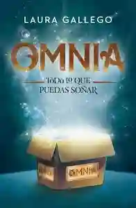 Omnia "Todo lo que puedas soñar"