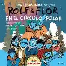 Rolf y Flor en el círculo polar
