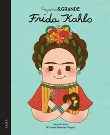 Pequeña y grande Frida Kahlo