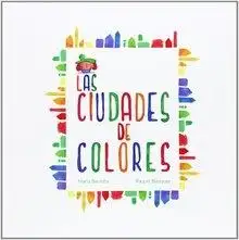 Las ciudades de colores