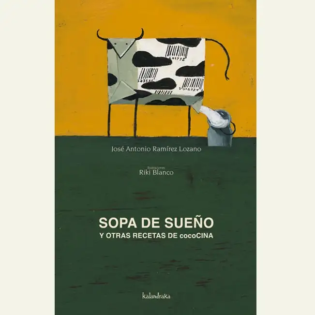 Sopa de sueño y otras recetas de cococina
