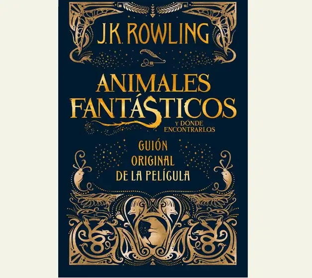 Animales fantásticos y donde encontrarlos (Guión original de la película)