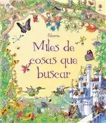 Miles de Cosas que Buscar