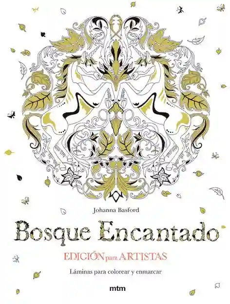 El bosque encantado. Edición para artistas