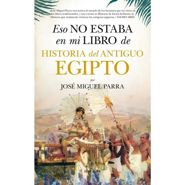 Eso no estaba en mi libro de historia del Antiguo Egipto
