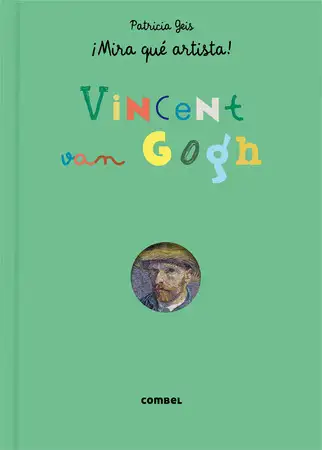 ¡MIRA QUÉ ARTISTA! VINCENT VAN GOGH
