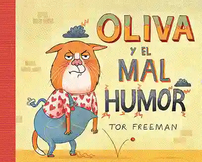 OLIVA Y EL MAL HUMOR