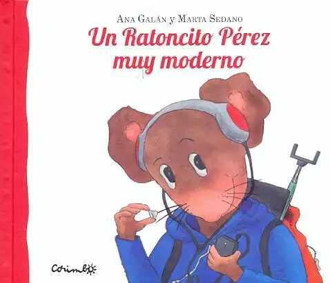 UN RATONCITO PÉREZ MUY MODERNO