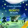 EL OSITO DORMILÓN Y EL SECRETO DEL SUEÑO-