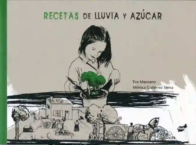 Recetas de lluvia y azucar