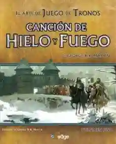 El arte de Juego de Tronos Canción de Hielo y Fuego