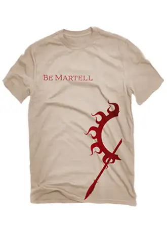 Camiseta Be Martell. Juego de Tronos