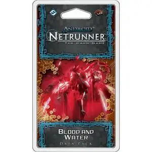 Netrunner LCG: 7.4 Blood And Water