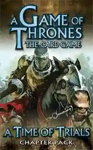 AGoT LCG: Chapter Pack 14 Tiempo de Tribulaciones