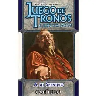 AGoT LCG: Chapter Pack 36 A su servicio