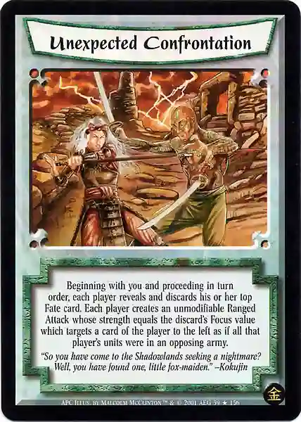Unexpected Confrontation FOIL