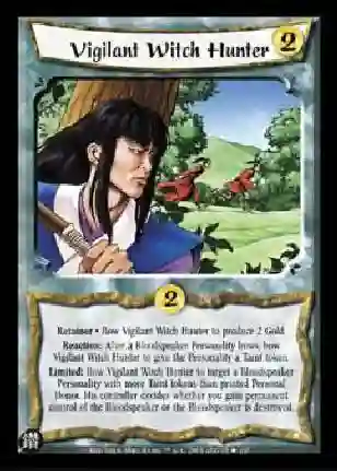 Vigilant Witch Hunder